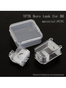YFTK Boro Tank for BB / Billet / Boro Box Mod - Transparent, PCTG