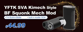 YFTK SVA Kimech Style BF Squonk Mechanical Mod - 3FVape