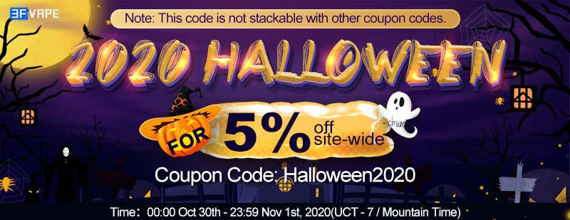 Site-wide Extra 5% OFF for 2020 Halloween on 3FVape