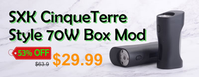 SXK CinqueTerre Style 70W Box Mod Deal