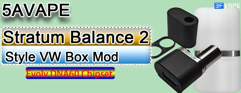 5AVape Stratum Balance2 Style DNA60W Box Mod