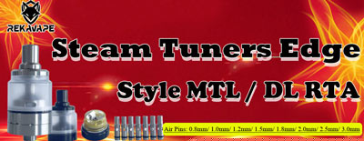 Steam Tuners Edge Style MTL DL RTA