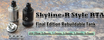 Skyline-R Style RTA Final Edition Rebuildable Tank