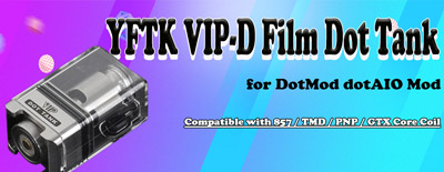 YFTK VIP D Film Dot Tank