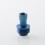 Monarchy Tapered Style Drip Tip for BB / Billet / Boro AIO Box Mod Blue