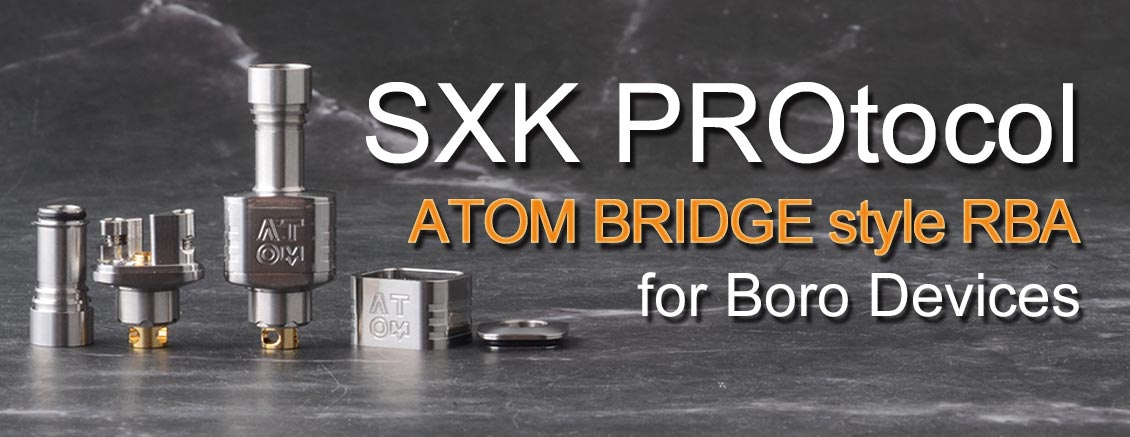 [Image: SXK-PROtocol-Atom-Bridge-Style-RBA-for-B...3FVAPE.jpg]